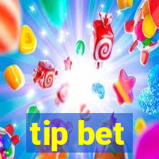 tip bet