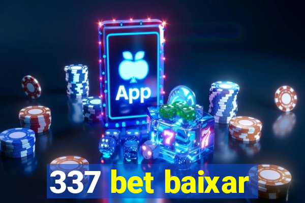 337 bet baixar