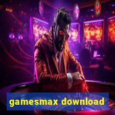 gamesmax download