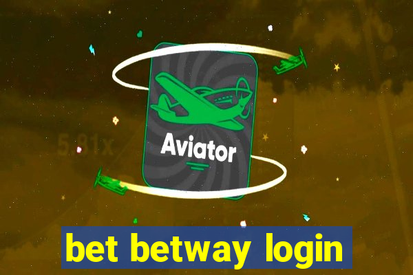 bet betway login