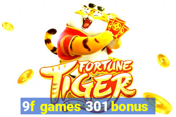 9f games 301 bonus