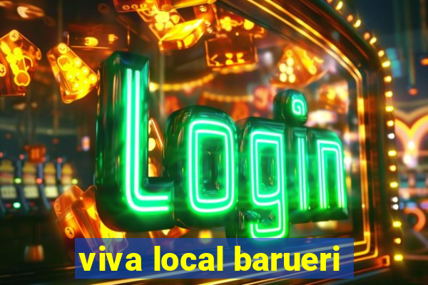 viva local barueri