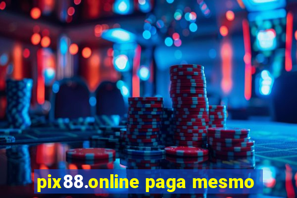 pix88.online paga mesmo