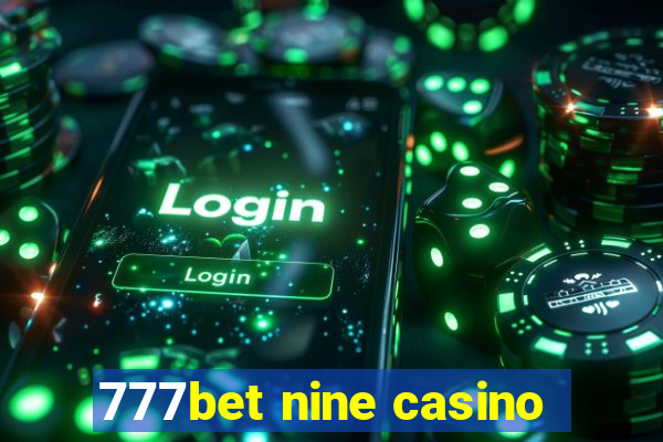 777bet nine casino