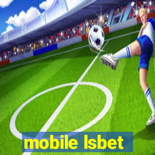 mobile lsbet