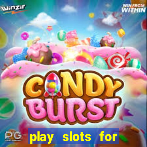 play slots for free no download