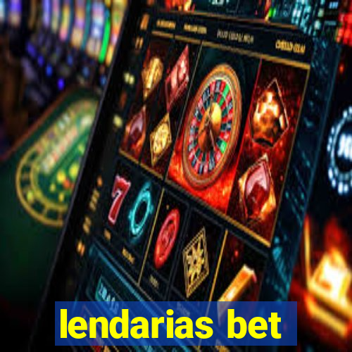 lendarias bet