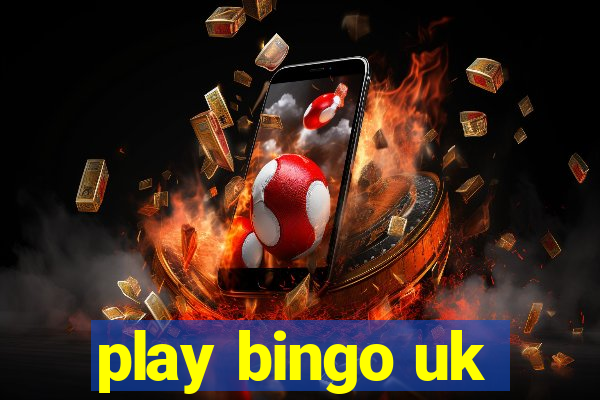 play bingo uk