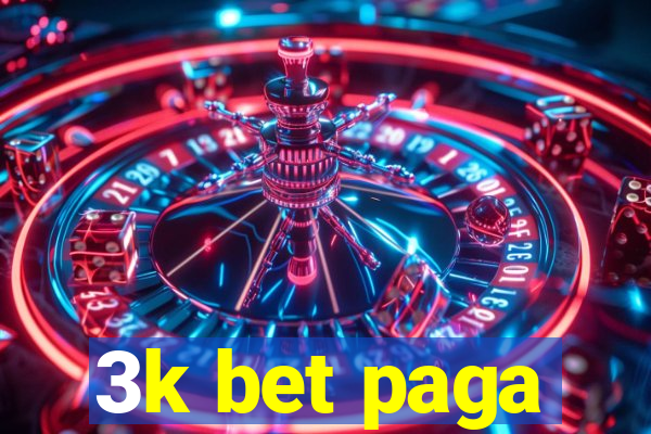 3k bet paga