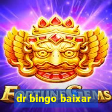 dr bingo baixar