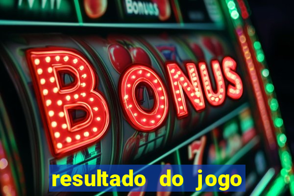 resultado do jogo do vila