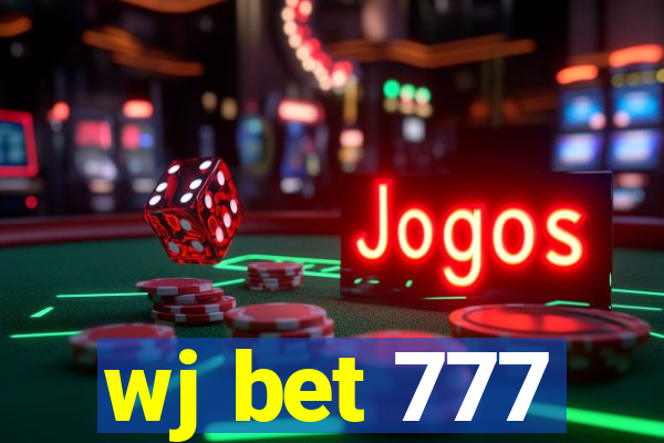 wj bet 777