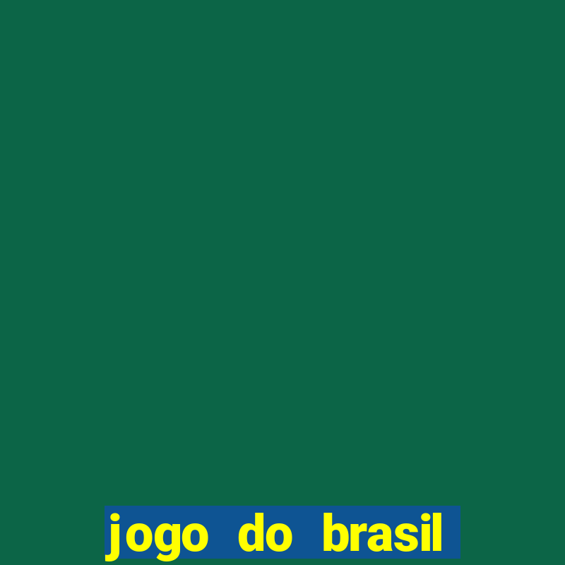 jogo do brasil passa onde