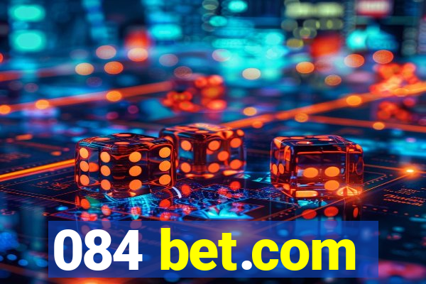 084 bet.com