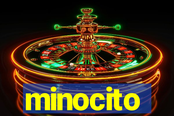 minocito