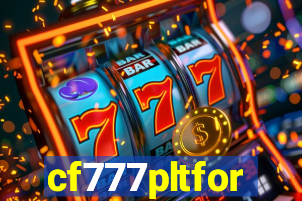 cf777pltfor