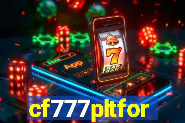 cf777pltfor