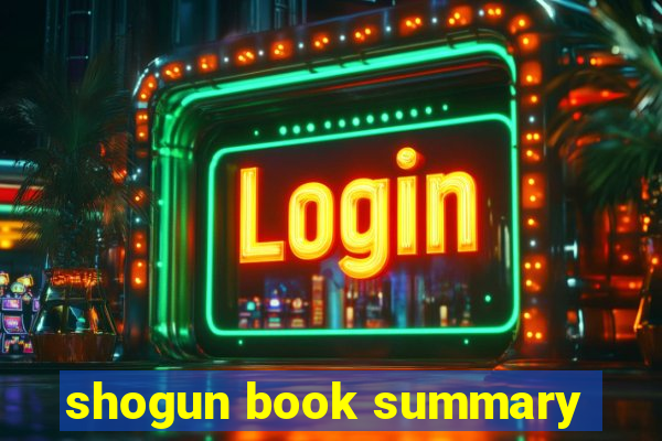 shogun book summary