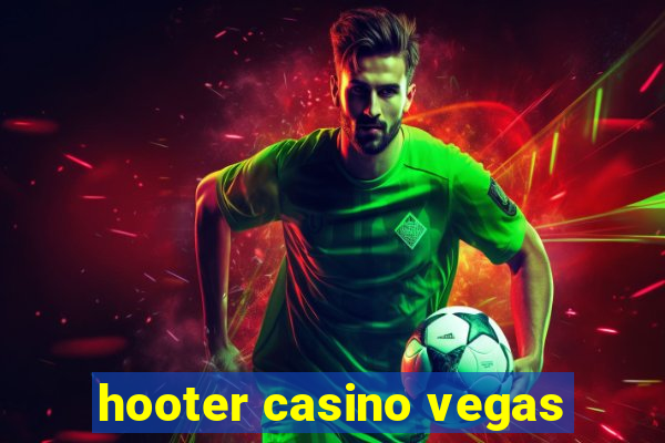 hooter casino vegas