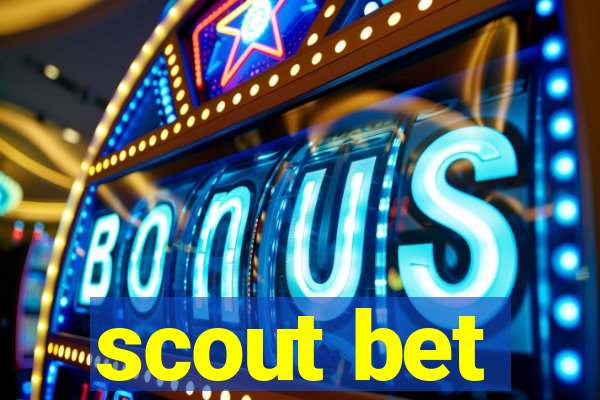 scout bet