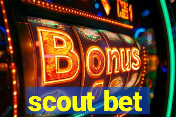 scout bet