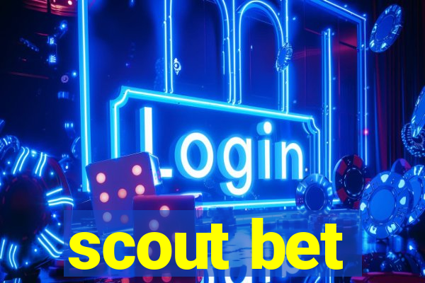 scout bet