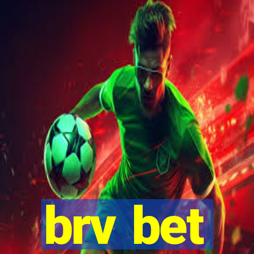 brv bet