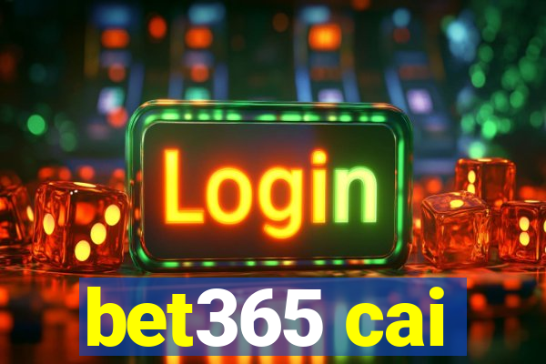 bet365 cai