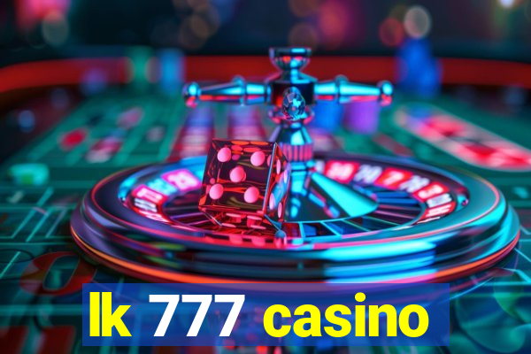 lk 777 casino