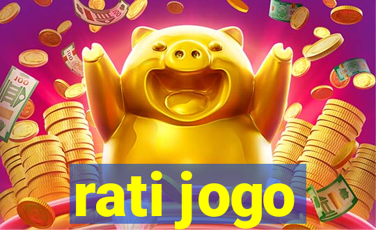 rati jogo