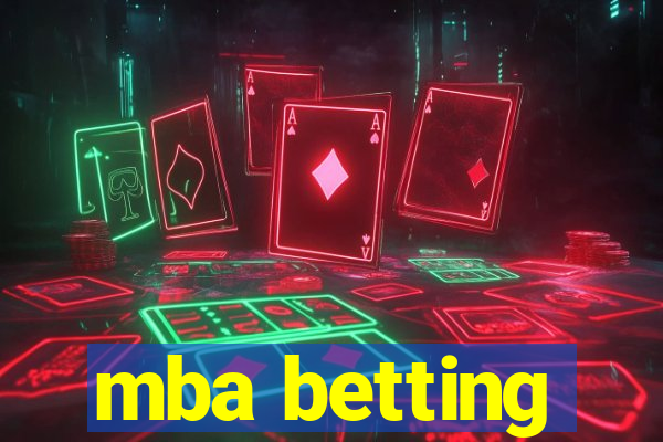 mba betting