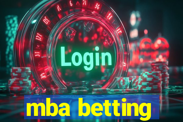 mba betting