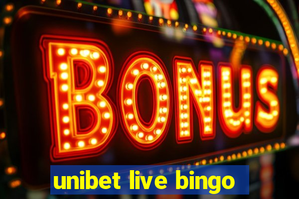 unibet live bingo