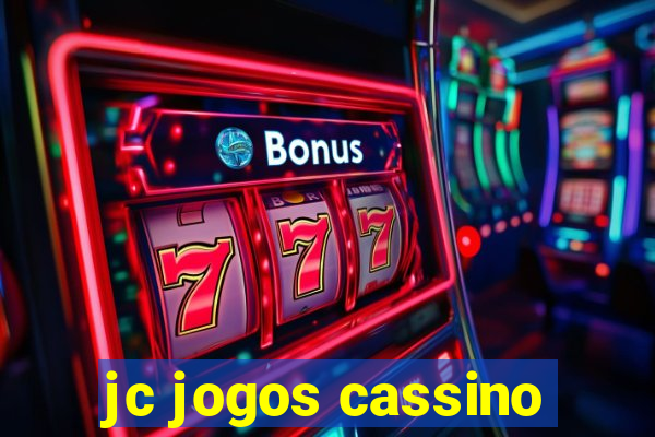 jc jogos cassino