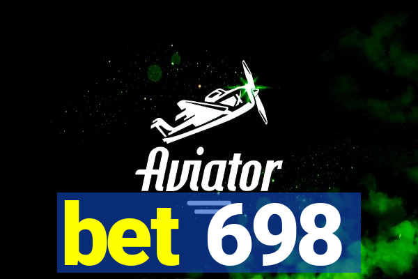 bet 698