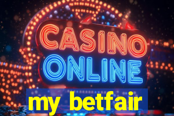 my betfair