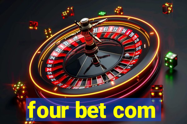 four bet com