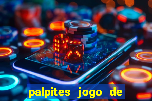 palpites jogo de hoje futebol