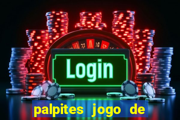 palpites jogo de hoje futebol