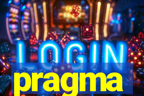 pragma