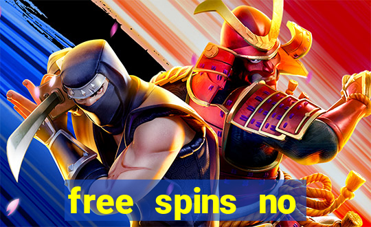 free spins no deposit bonus casino