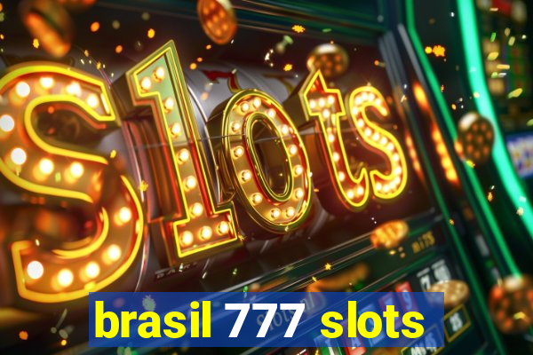 brasil 777 slots