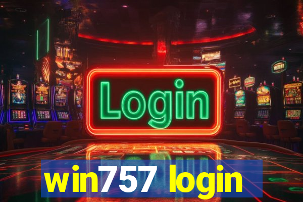 win757 login