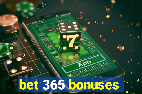 bet 365 bonuses