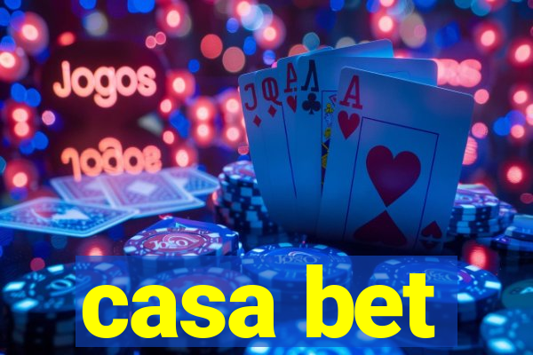 casa bet