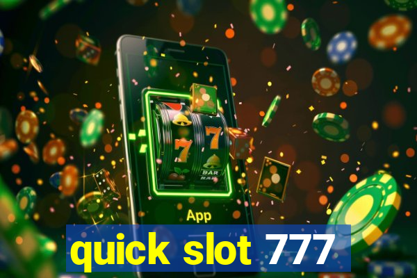 quick slot 777