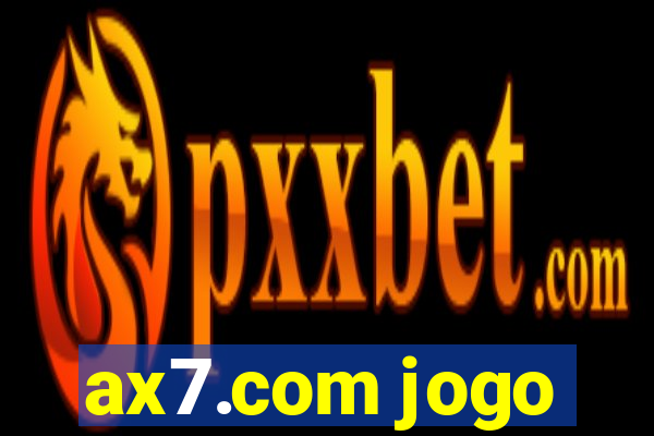 ax7.com jogo