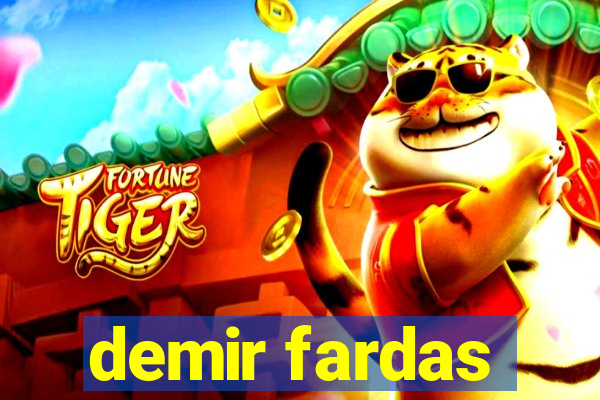 demir fardas