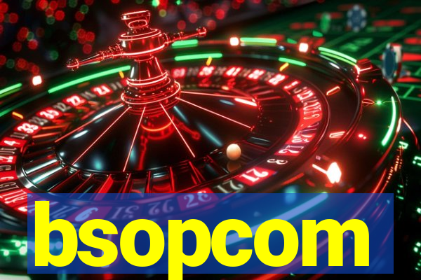 bsopcom