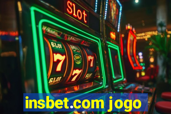 insbet.com jogo